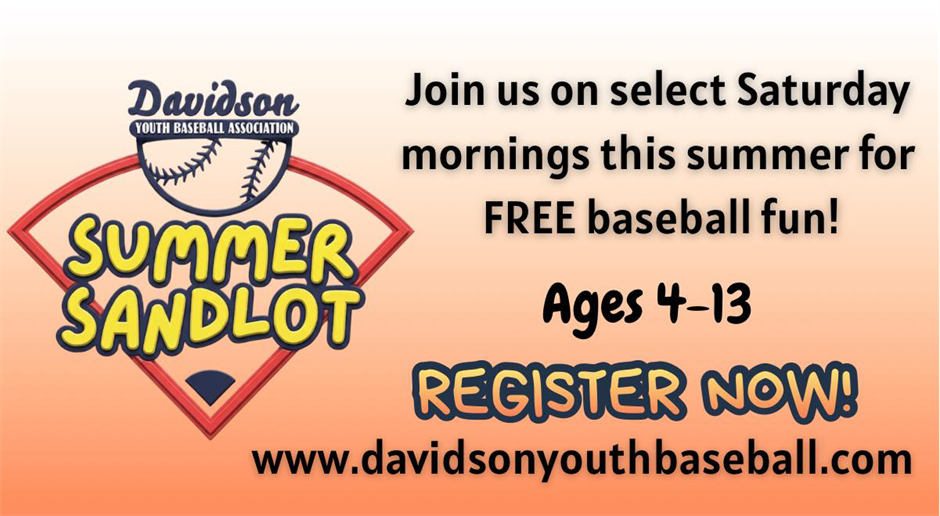 Summer Sandlot Begins June 13th